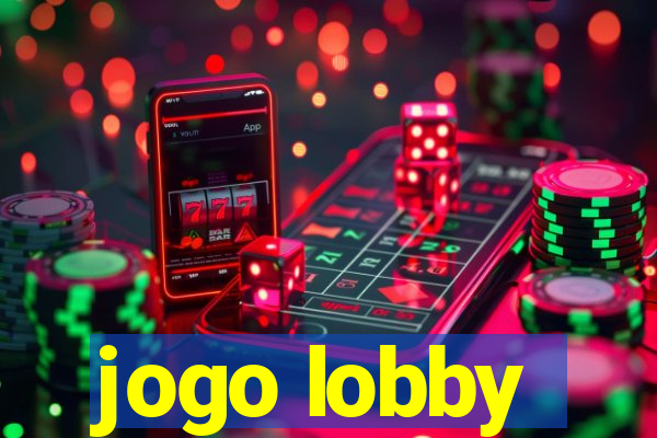 jogo lobby